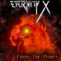 Eternity X : From the Ashes